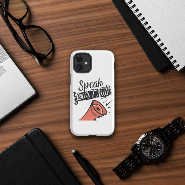 "Speak Your Truth" Tough Case for iPhone®