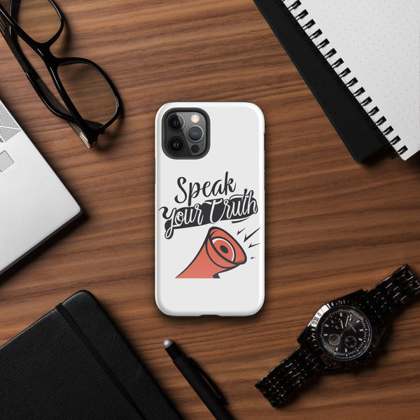 "Speak Your Truth" Tough Case for iPhone®