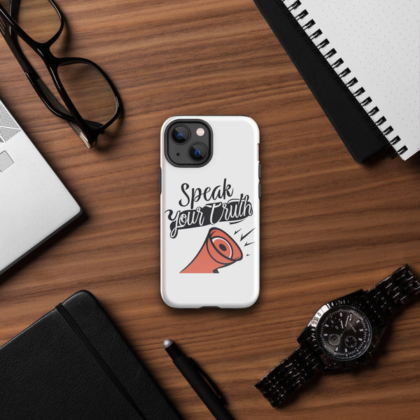"Speak Your Truth" Tough Case for iPhone®