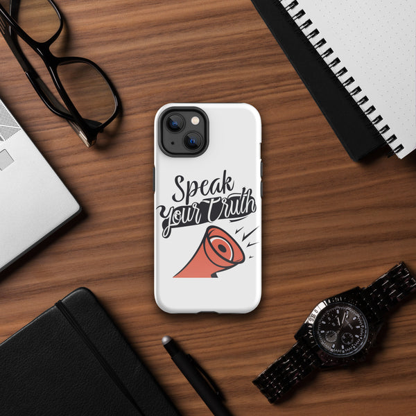 "Speak Your Truth" Tough Case for iPhone®