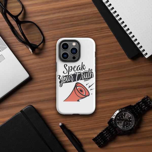 "Speak Your Truth" Tough Case for iPhone®