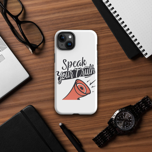 "Speak Your Truth" Tough Case for iPhone®