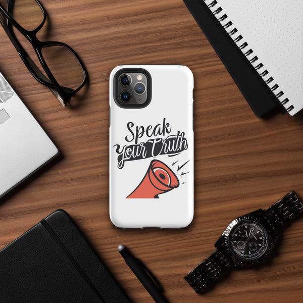 "Speak Your Truth" Tough Case for iPhone®