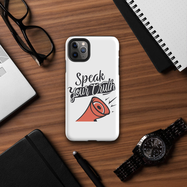 "Speak Your Truth" Tough Case for iPhone®