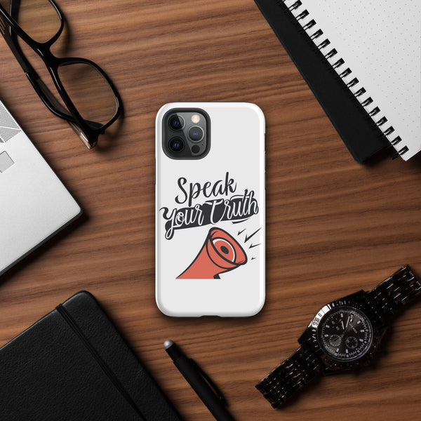 "Speak Your Truth" Tough Case for iPhone®