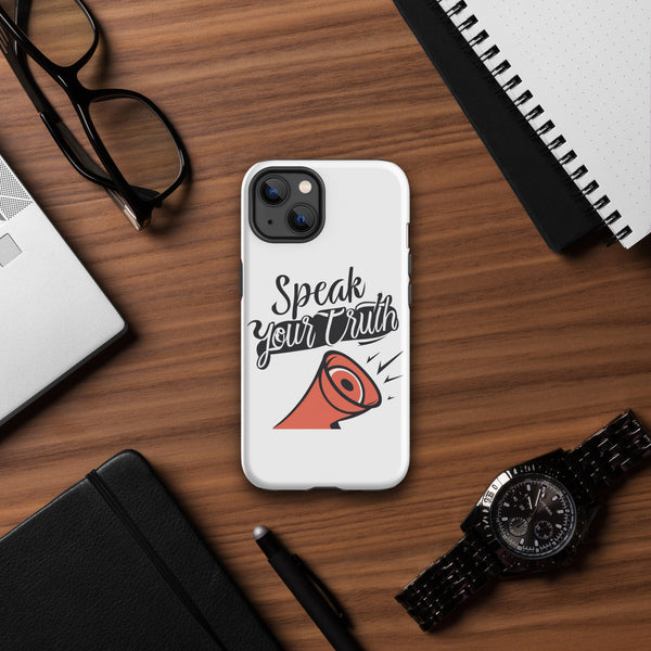 "Speak Your Truth" Tough Case for iPhone®