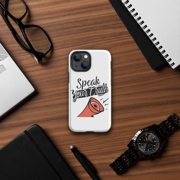"Speak Your Truth" Tough Case for iPhone®