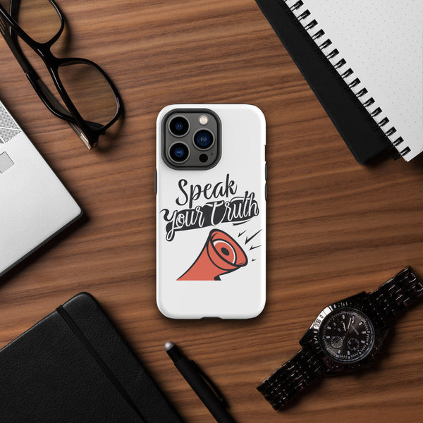 "Speak Your Truth" Tough Case for iPhone®