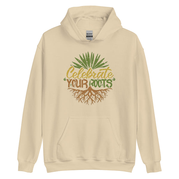 "Celebrate Your Roots" Hoodie