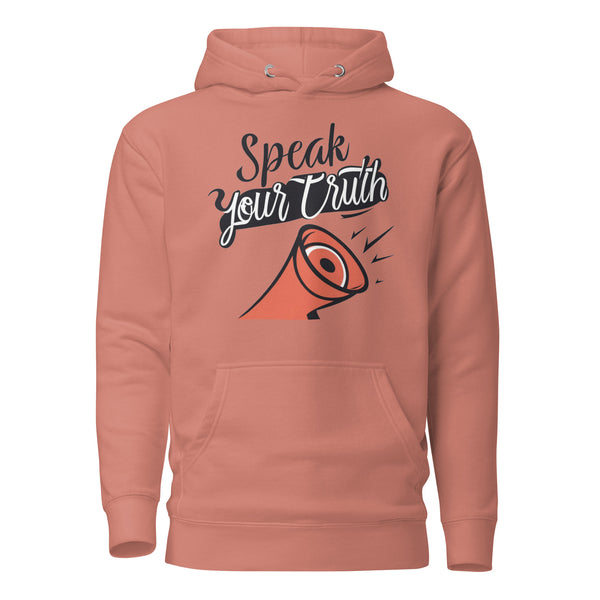 "Speak Your Truth" Hoodie