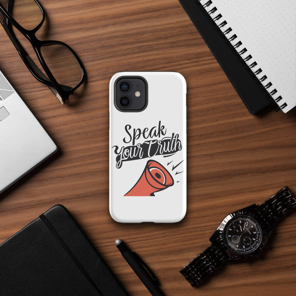 "Speak Your Truth" Tough Case for iPhone®