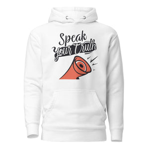 "Speak Your Truth" Hoodie